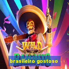 brasileiro gostoso